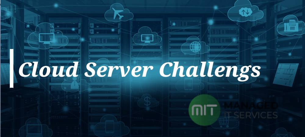 Migration to Cloud Servers, Challenges You Need to Know About